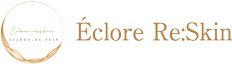 大阪市北区・天満のララピール｜肌質改善・毛穴改善｜Éclore Re:Skin